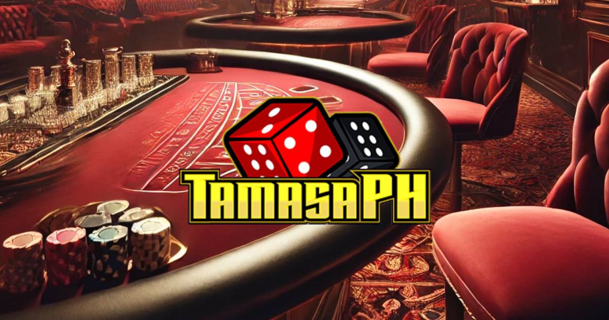 Tamasa PH Casino App Philippines