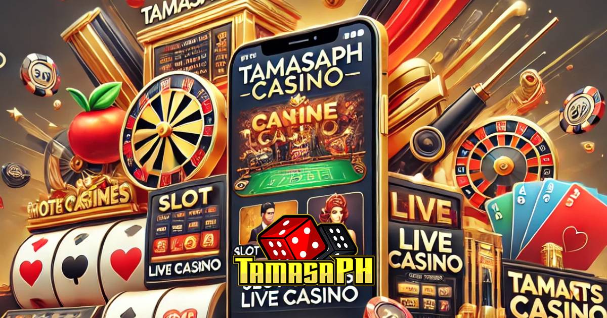 TamasaPH Casino APP